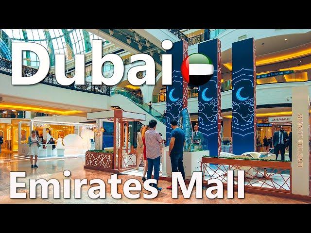 Dubai Mall of the Emirates Walking Tour 4K