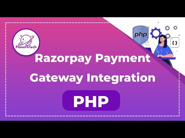 Razorpay Payment Gateway Integration in PHP