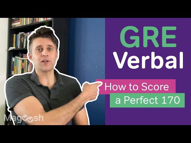The Celebrated GRE Verbal Score 170 and How to Get it