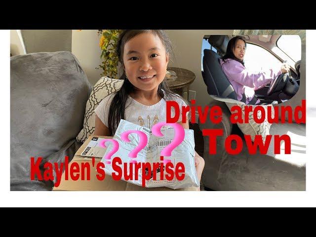 What’s in the Box? Kaylen’s Surprise/ Drive around Town