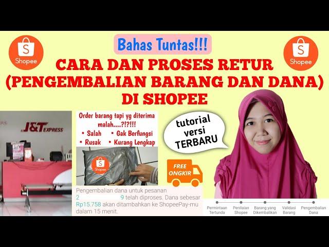 CARA TERBARU RETUR & REFUND SHOPEE PENGEMBALIAN BARANG DAN DANA DI SHOPEE FREE ONGKIR | SALAH UKURAN