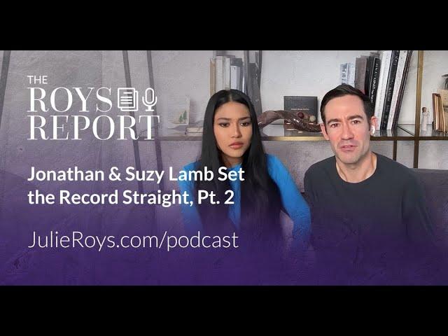 Jonathan & Suzy Lamb Tell Their Side of Daystar Story, Pt. 2