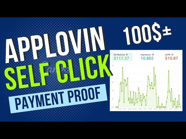 Applovin 100$ self click payment proof dekha kya? | applovin self click payment proof