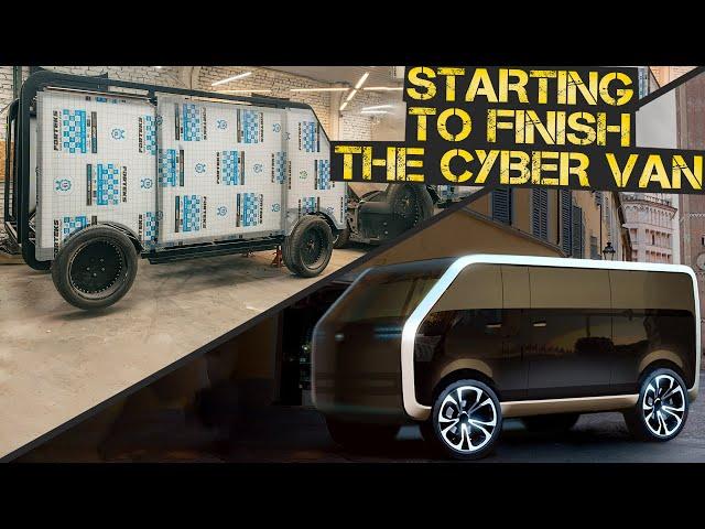 Finishing the construction of the futuristic Cyber Van