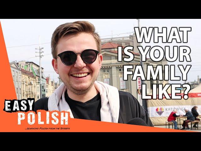 Family life in Poland | Easy Polish 111