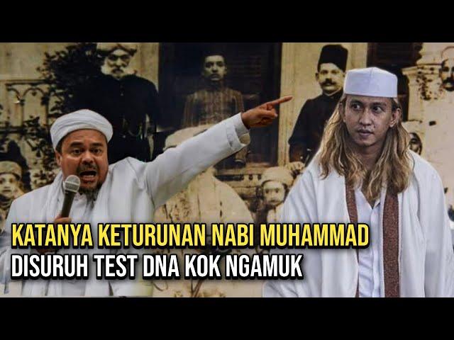 MENGERIKAN..!! Gak Berani Test DNA, Habib Bikin Pecah Belah Umat Islam di Indonesia