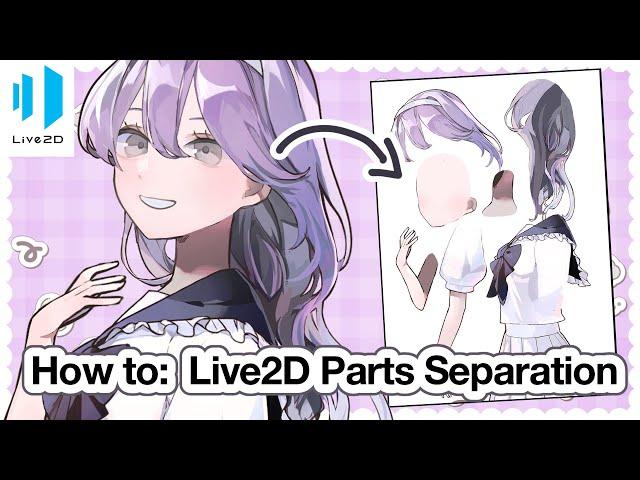 How to Separate Art for Animation! | Live2D Game Sprites Tutorial #1 - Parts Separation