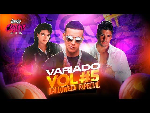 VARIADO MIX VOL.5  HALLOWEEN MIX  MUSICA DISCO, DANCEHALL REGGAETON, SALSA SENSUAL  VARIACION MIX