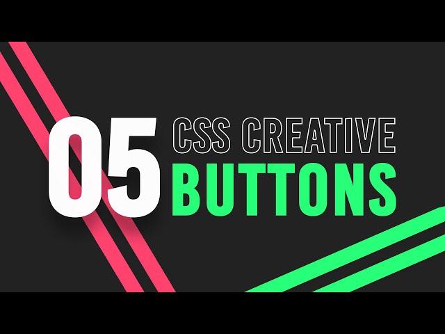 Top 5 CSS Animated Buttons with Hover Effects | Creative CSS Buttons