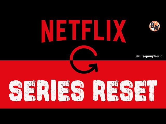 How to Reset Netflix Series 2024 | TV Show & Movie