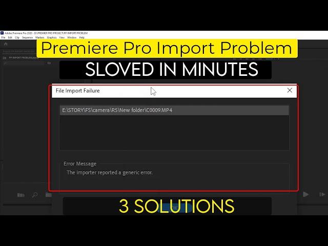 How to fix the importer reported a generic error in premiere pro || Import Problem in premiere Pro