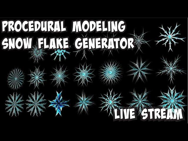 Pop Up Live Stream on making Snowflakes using Procedural Modeling