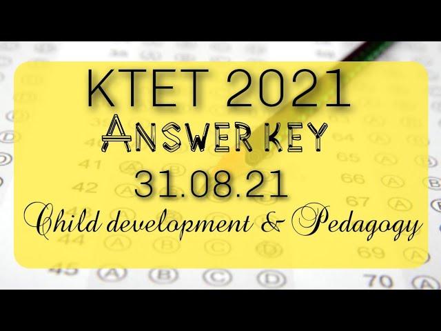 KTET answer key 2021|Category 1|child development & Pedagogy