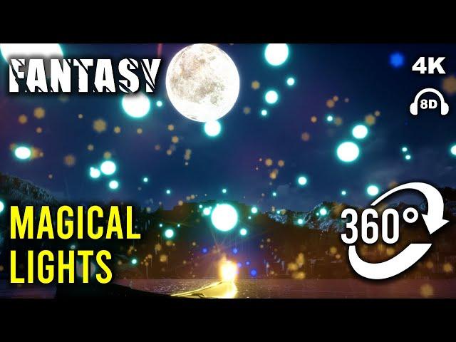 Magical Lights | 360 VR Fantasy Video with Ambisonic Sound