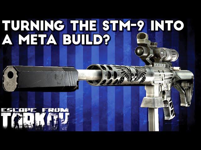 Can The STM-9 Become A Meta Build? - Escape From Tarkov