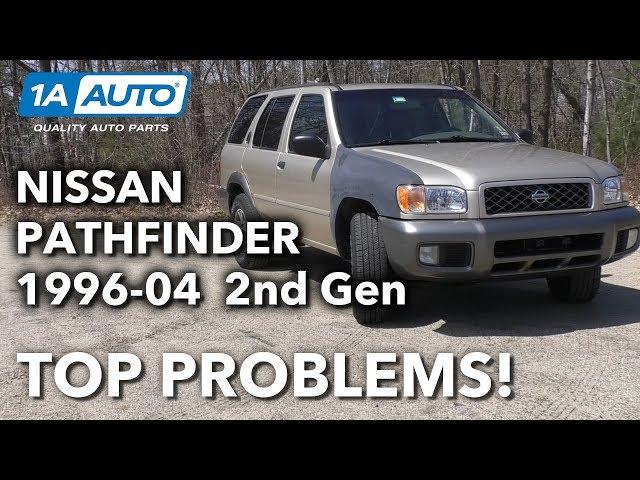 Top 5 Problems Nissan Pathfinder SUV 2nd Generation 1996-04