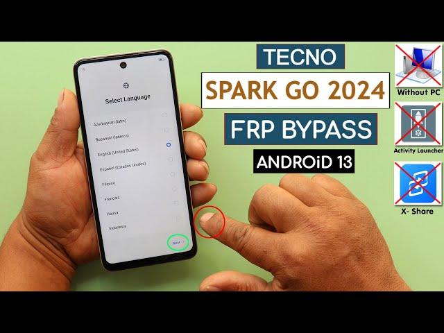 Tecno Spark Go 2024 (BG6) Android 13 Frp Bypass/Unlock Without PC- Without Activity Launcher