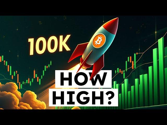 Bitcoin Nears $100,000: How High Can It Go?