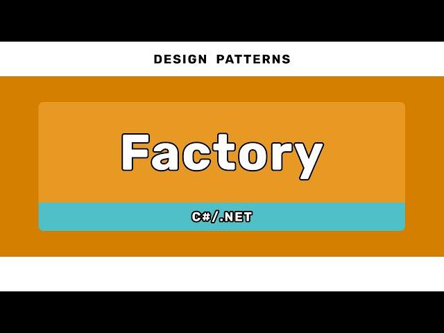 Factory Pattern - DESIGN PATTERNS (C#/.NET)