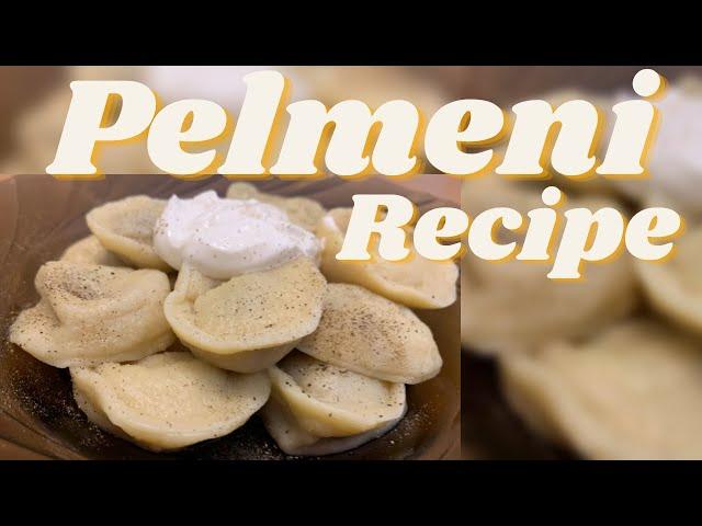 Pelmeni Recipe | Russian Dumplings with Meat