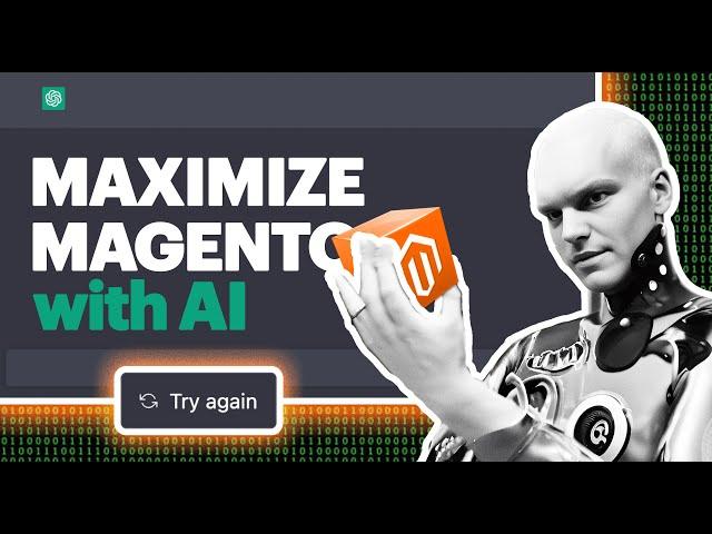 Use AI to Unlock Magento 2 Development SUPERPOWERS