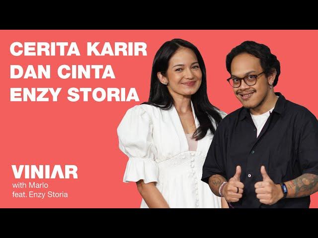 CERITA KARIR DAN CINTA ENZY STORIA | #VINIAR hosted by Marlo ft. Enzy Storia