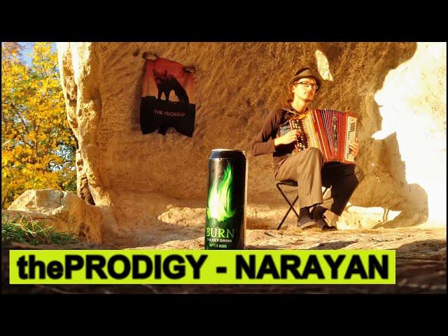 The Prodigy - Narayan (Bayan Cover)