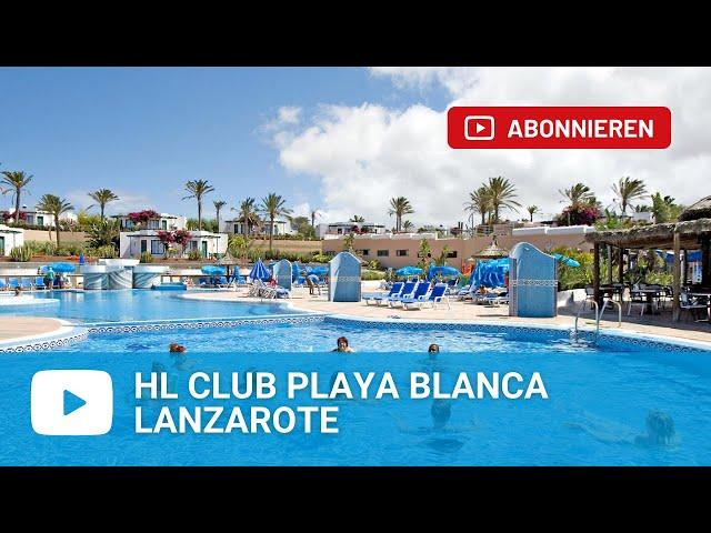 HL Club Playa Blanca - Lanzarote