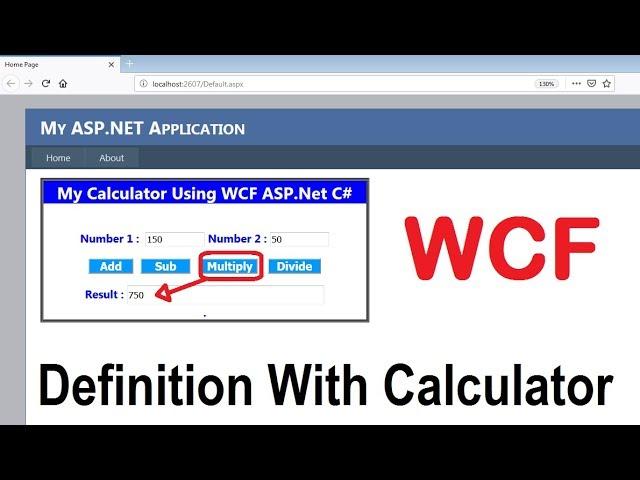 WCF Tutorial Step By Step. Definition | Creating simple calculator using wcf service in asp.net c#