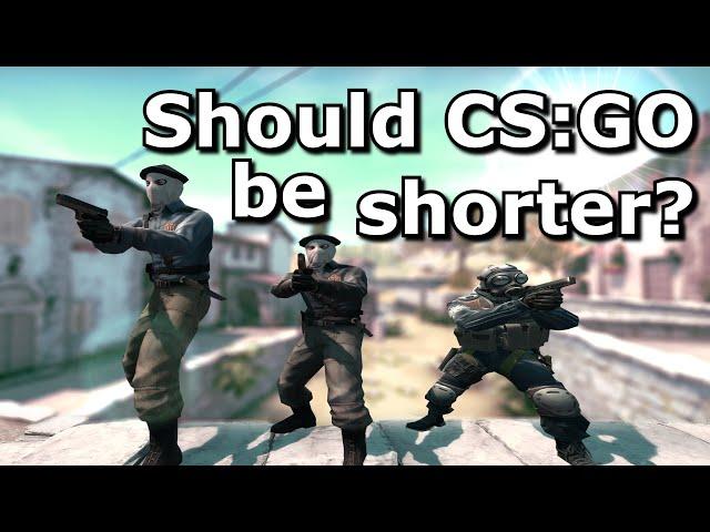 Should CS:GO Matches be Shorter?