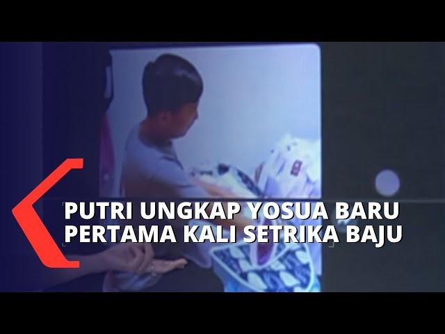 Yosua Hutabarat Bantu Setrika Baju Anak Sambo, Putri: Itu Pertama Kali!