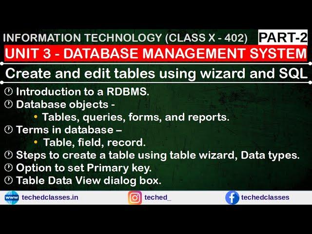 CREATE AND EDIT TABLES USING WIZARD | PART-2 | CLASS X-402 | DATABASE MANAGEMENT SYSTEM | QUERIES