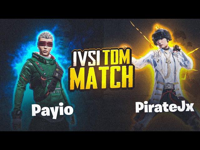 Payio Vs PirateJx  Insane 1v1 TDM Match ‍