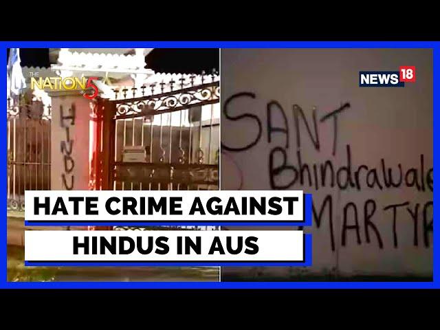 Hindu Temple Vandalised In Australia,Melbourne, Targeted By Khalistan | Anti India Graffiti | News18