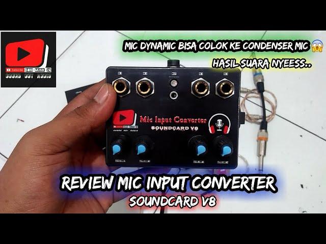 Review Mic Converter Soundcard V8 - 2 Output (Bisa ke Dynamic, Bisa ke Condenser) Jooooooozzzzzzzzzz