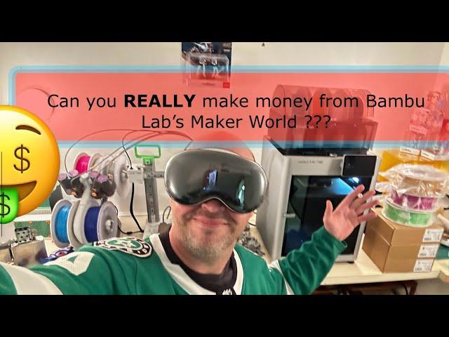 How to get FREE stuff from Bambu Lab Maker World and make money - Shot in AR with Apple Vision Pro