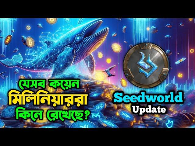 i Found Secret Crypto Whale  Coins!!!!! Seedworld Update? Best Crypto for 2025