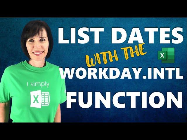 Excel WORKDAY Function Trick to List Dates that Most People Don't Know