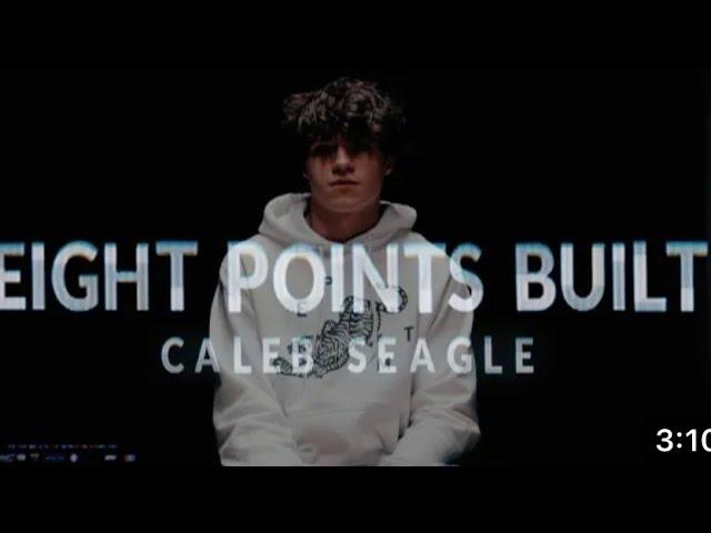 Eight Points Built | Caleb Seagle