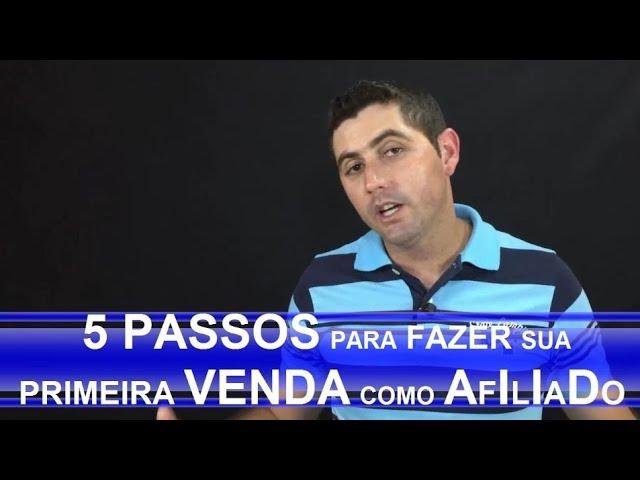 5 Passos como fazer PRIMEIRA VENDA como afiliado PASSO A PASSO GARANTIDO