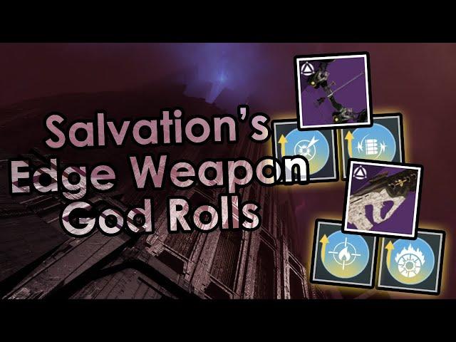 The best rolls for the Salvation's Edge raid weapons.
