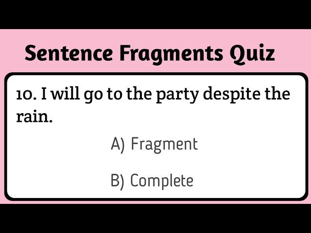 Sentence fragments Quiz ||Sentence fragments test || Ladla Education