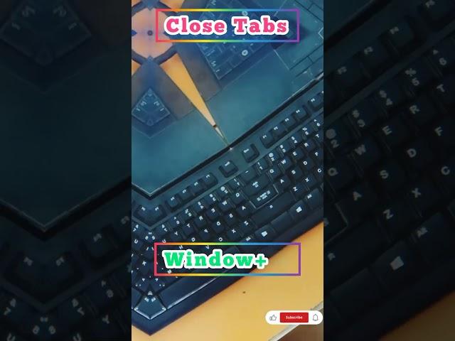 How to close Tabs using keyboard shortcut | Easy Shortcut Keys |