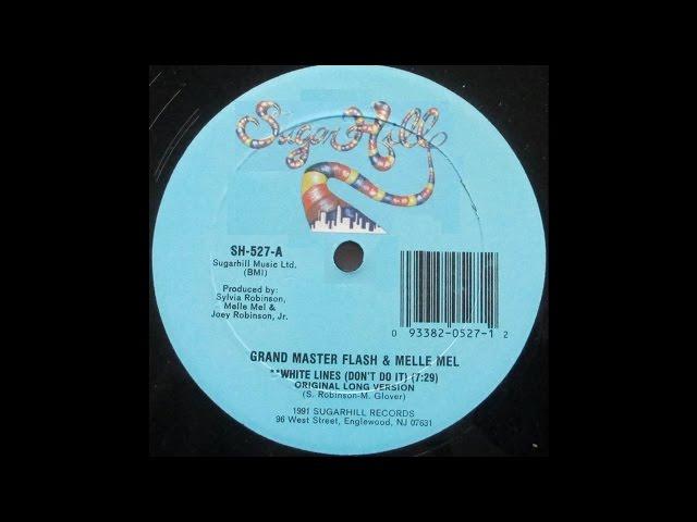 White Lines (Don't Don't Do It) Original Long Version - Grandmaster Flash & Melle Mel