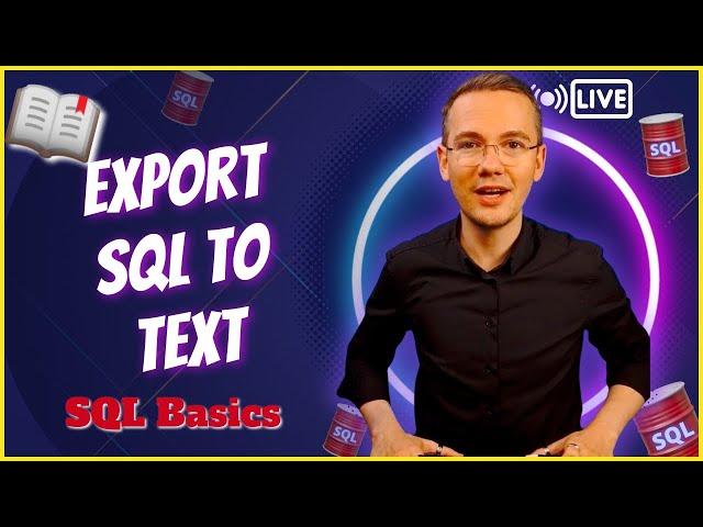  How to Export SQL Query To TEXT File? SSMS Method  Q&A: 2-minute SQL