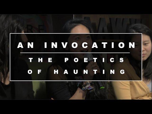 AAWWTV: The Poetics of Haunting with Carlina Duan, Christine Shan Shan Hou, Muriel Leung & Jane Wong