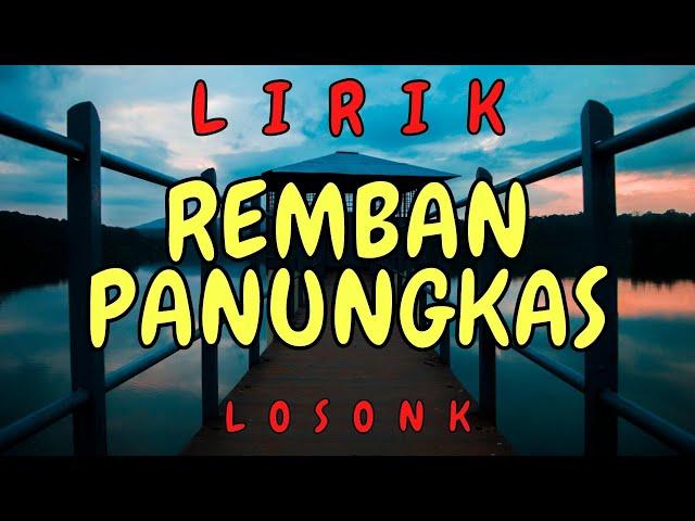 Lirik Lagu Sumbawa Remban Panungkas