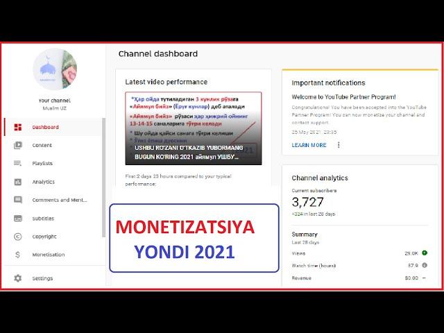 KANALIMIZDA MONETIZATSIYA YONDI youtubeda monetizatsiya yoqish PULATOV DILMUROD HALIMBOY O'G'LI 2022