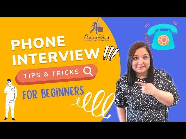TELEPHONIC INTERVIEW TIPS - EXAMPLES FOR PHONE INTERVIEW QUESTIONS & ANSWERS