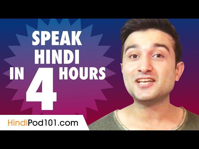 Learn How to Speak Hindi in 4 Hours